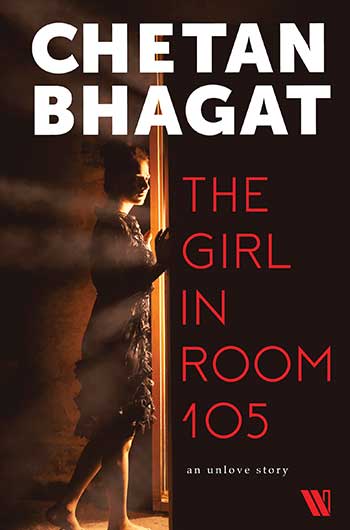 The Girl In Room 105 - Chetan Bhagat Books