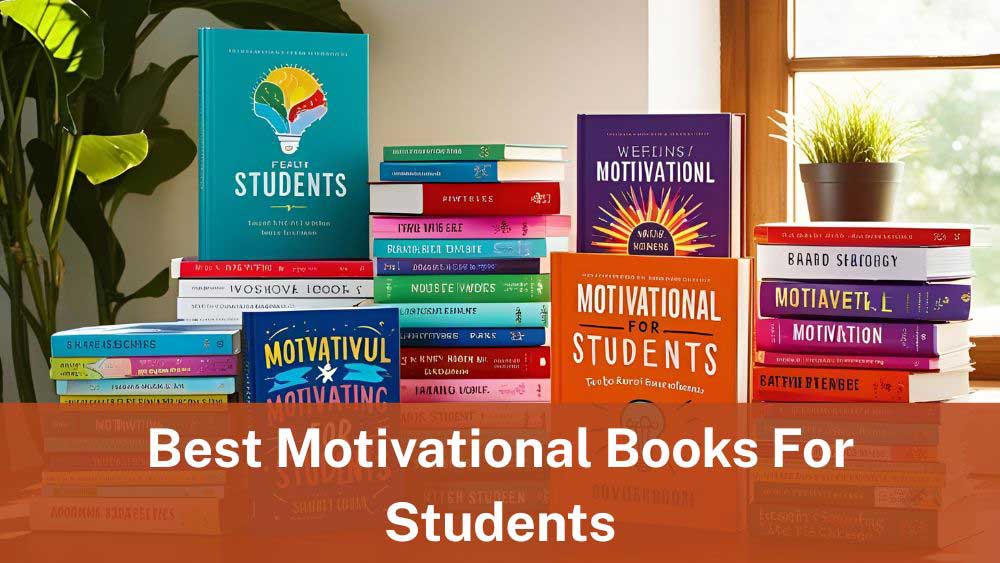 Best Motivational Books For Students